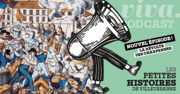 Nouvel épisode du podcast "les Petites histoires de Villeurbanne" : la révolte des Charpennes